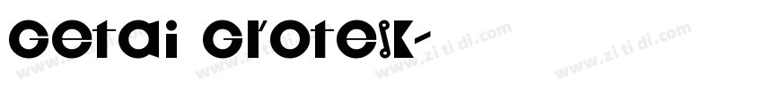 Getai Grotesk字体转换